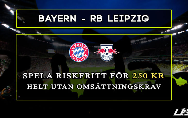 Betfair-Spelbörs-Bayern-RBLeipzig-250-kr