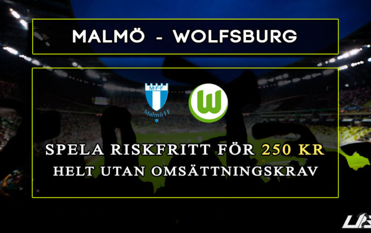 Betfair-Spelbörs-Malmö-Wolfsburg-250-kr