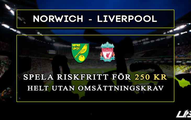 Betfair-Spelbörs-Norwich-Liverpool-250-kr
